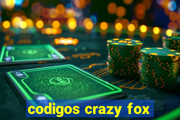 codigos crazy fox